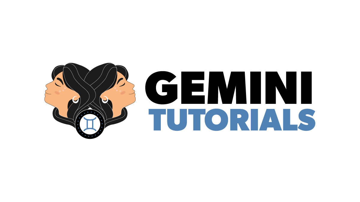 Gemini Tutorials Blog